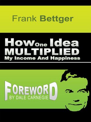 cover image of How One Idea Multiplied My Income and Happiness